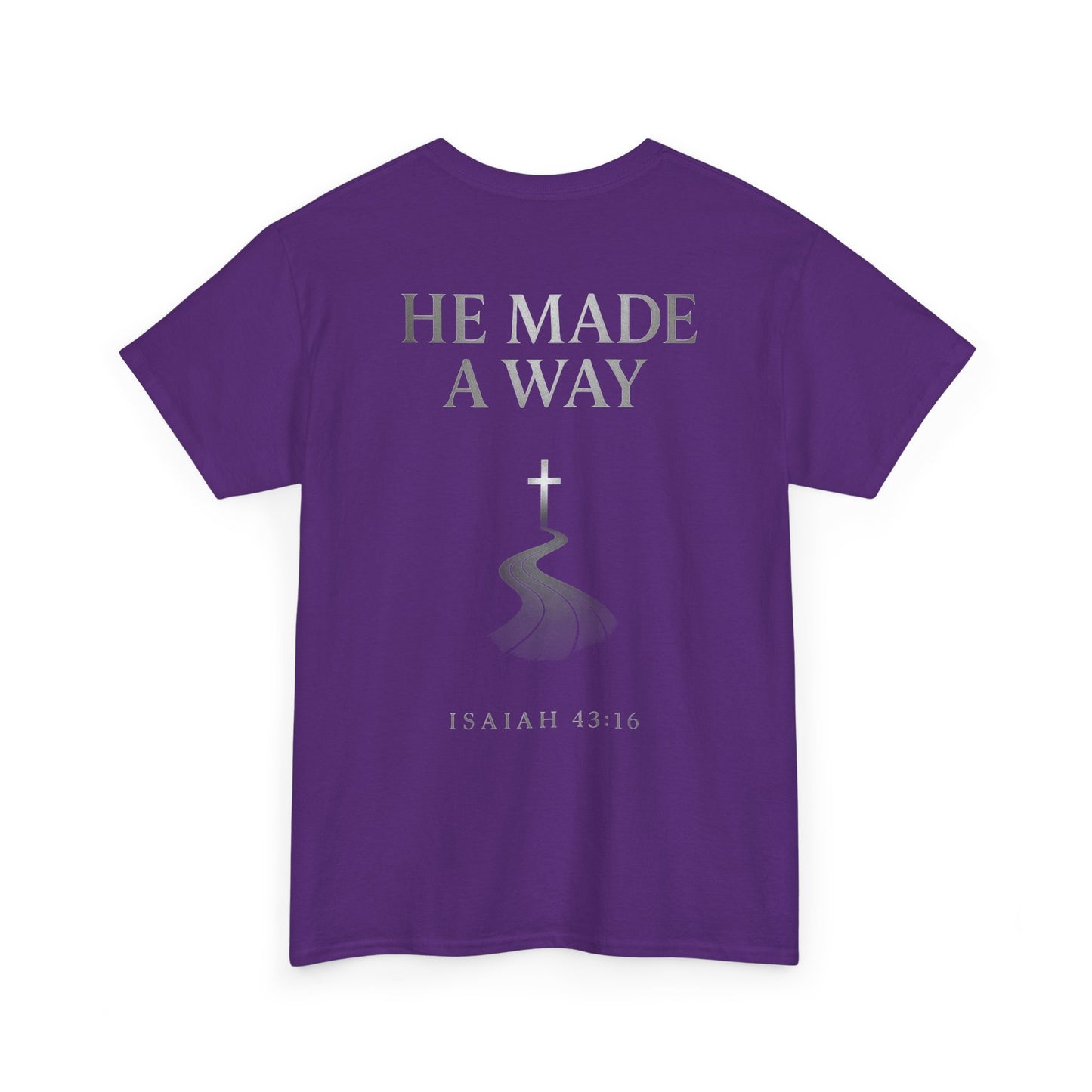 He Made a Way | Immense Faith Premium Heavy Cotton Tee