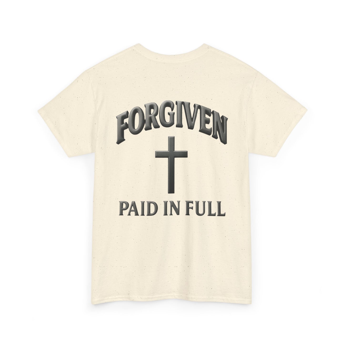 Forgiven - Paid In Full Christian T-Shirt