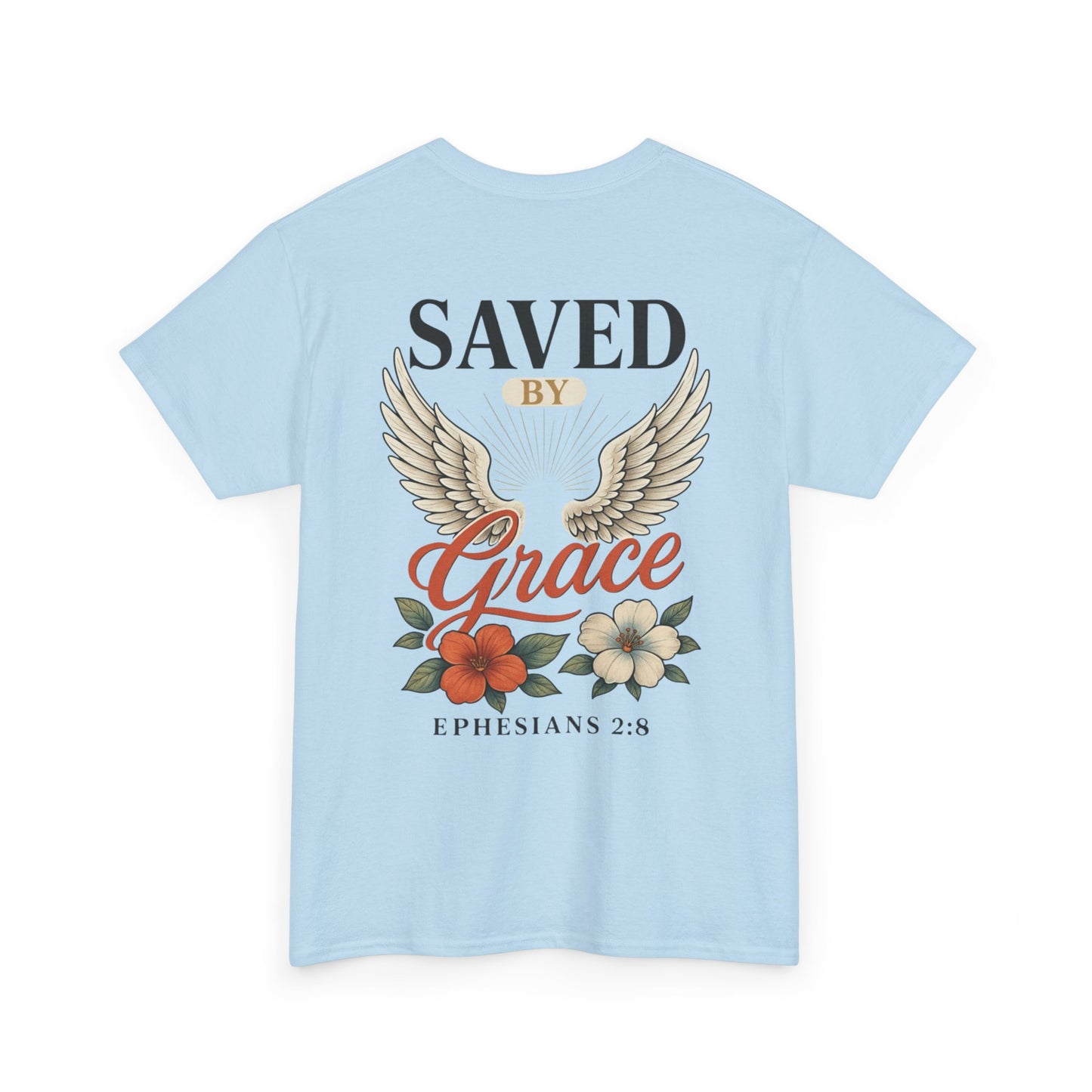 Saved By Grace Christian T-Shirt l Immense Faith Apparel