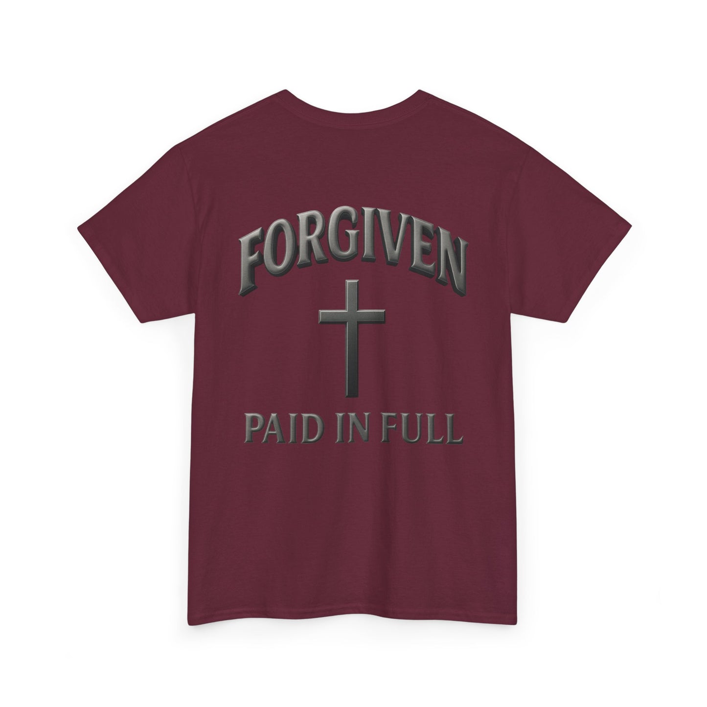 Forgiven - Paid In Full Christian T-Shirt