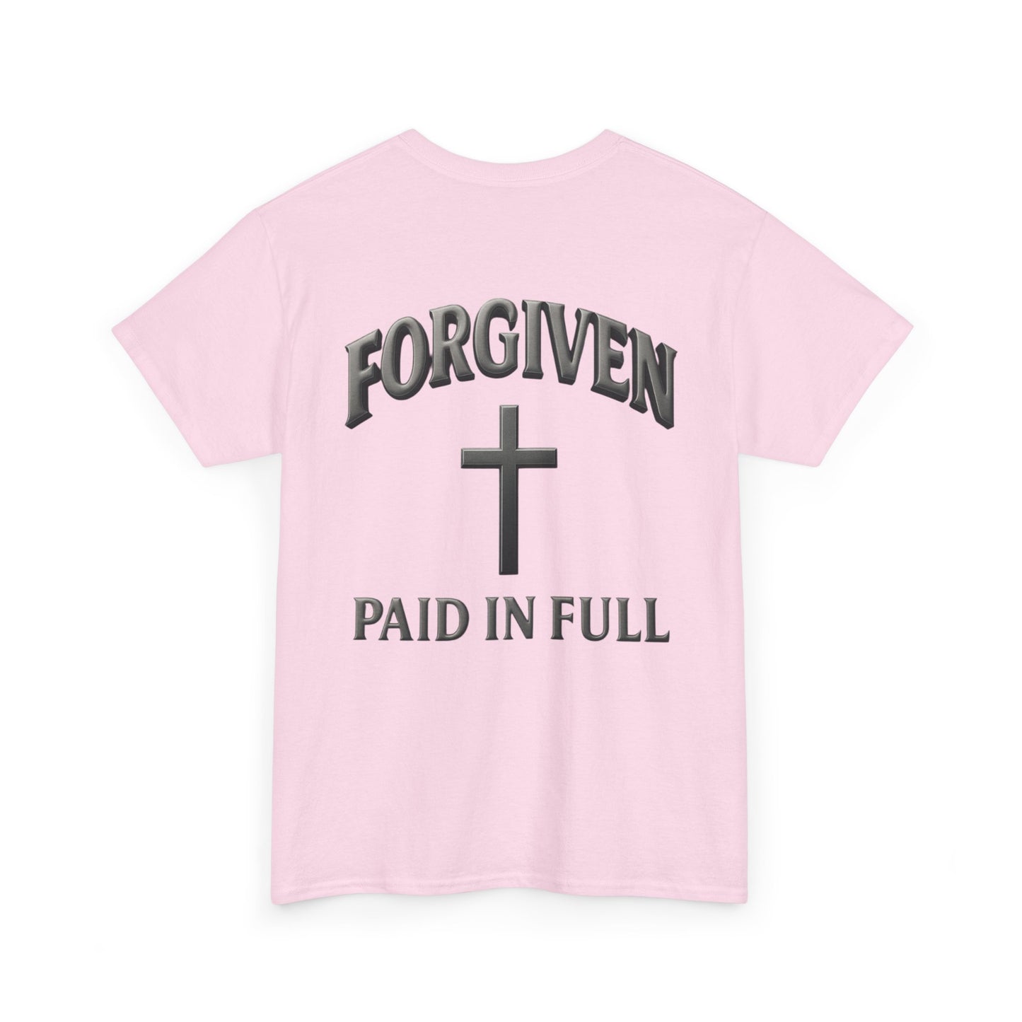 Forgiven - Paid In Full Christian T-Shirt