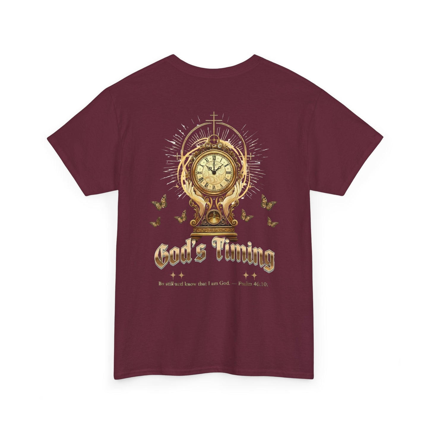 “God’s Timing Christian T-Shirt – Psalm 46:10 Scripture Tee l Immense Faith Apparel