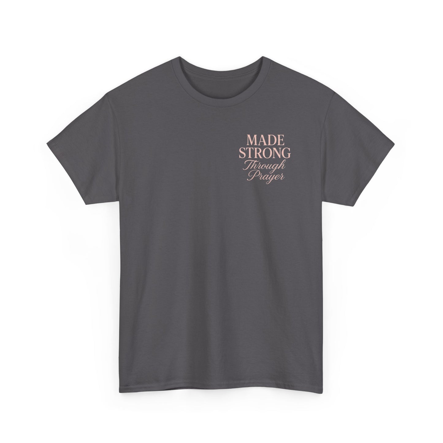 Prayer Changes Everything Christian Tee | Immense Faith T-Shirt