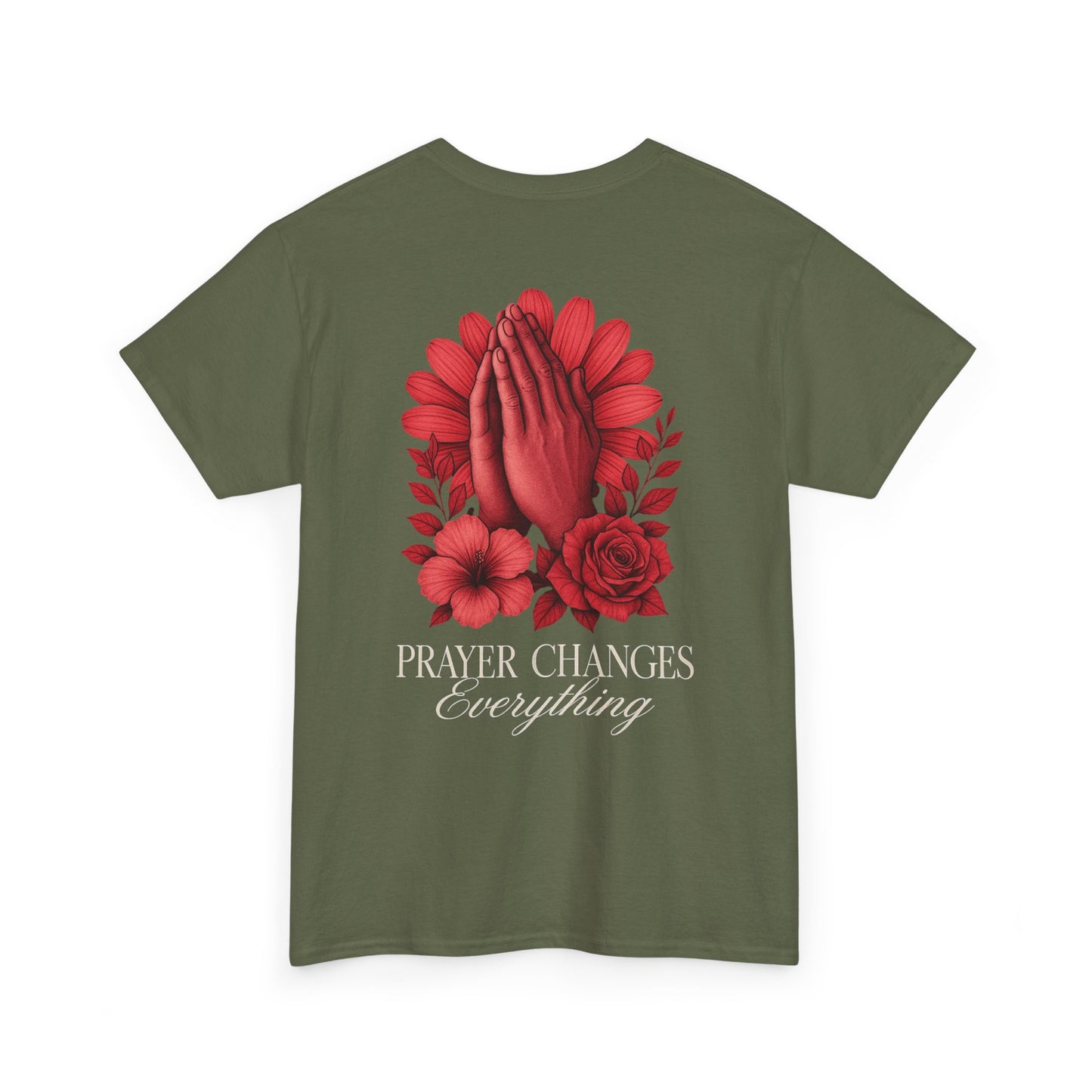 Prayer Changes Everything Christian Tee | Immense Faith T-Shirt