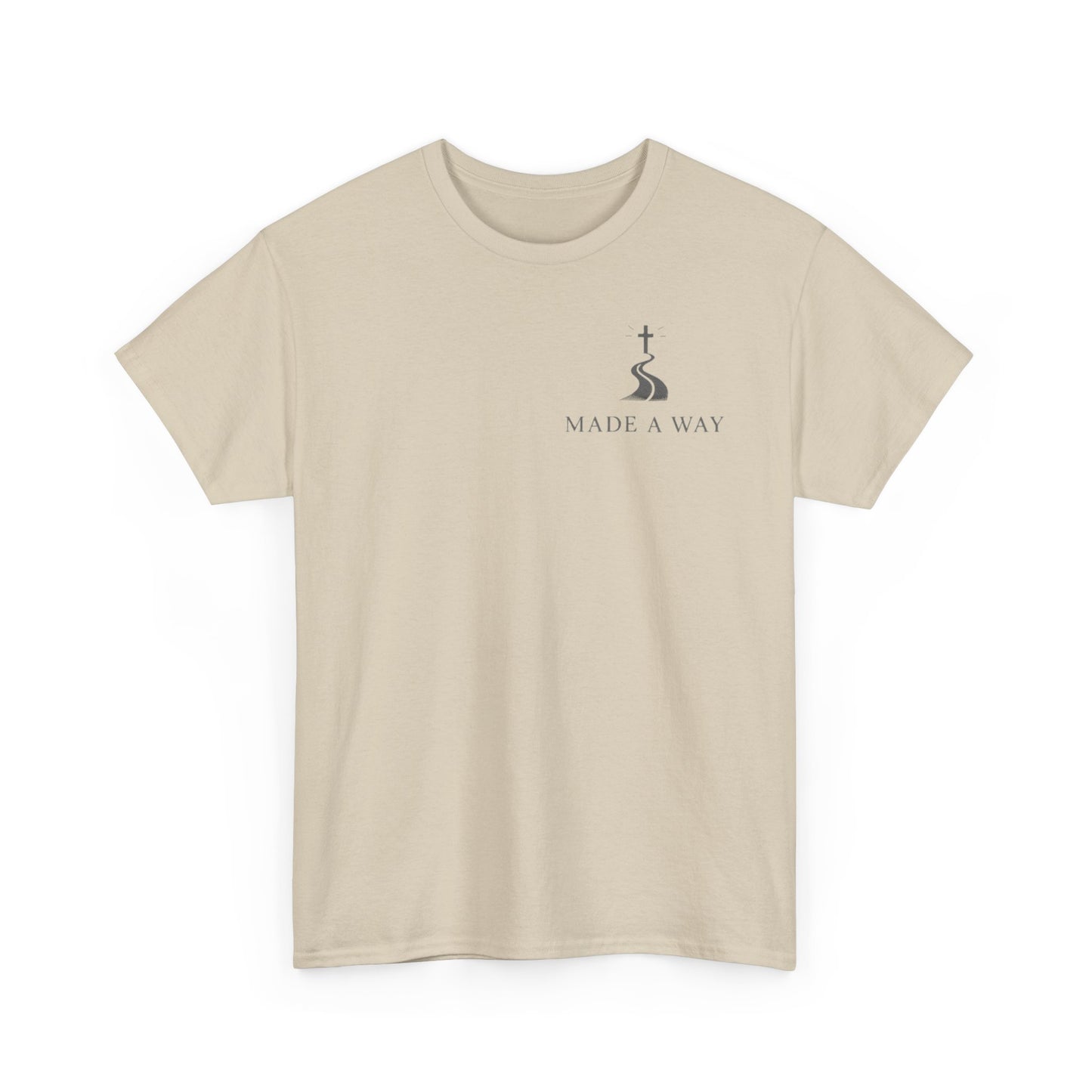 He Made a Way | Immense Faith Premium Heavy Cotton Tee