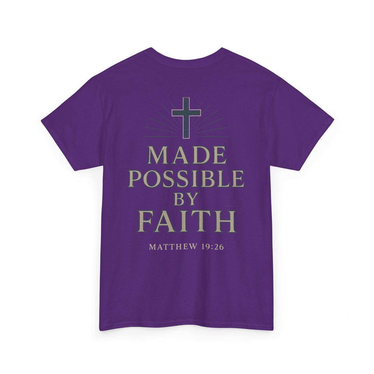 “Made Possible by Faith" Christian Tee – Matthew 19:26 | Immense Faith Apparel