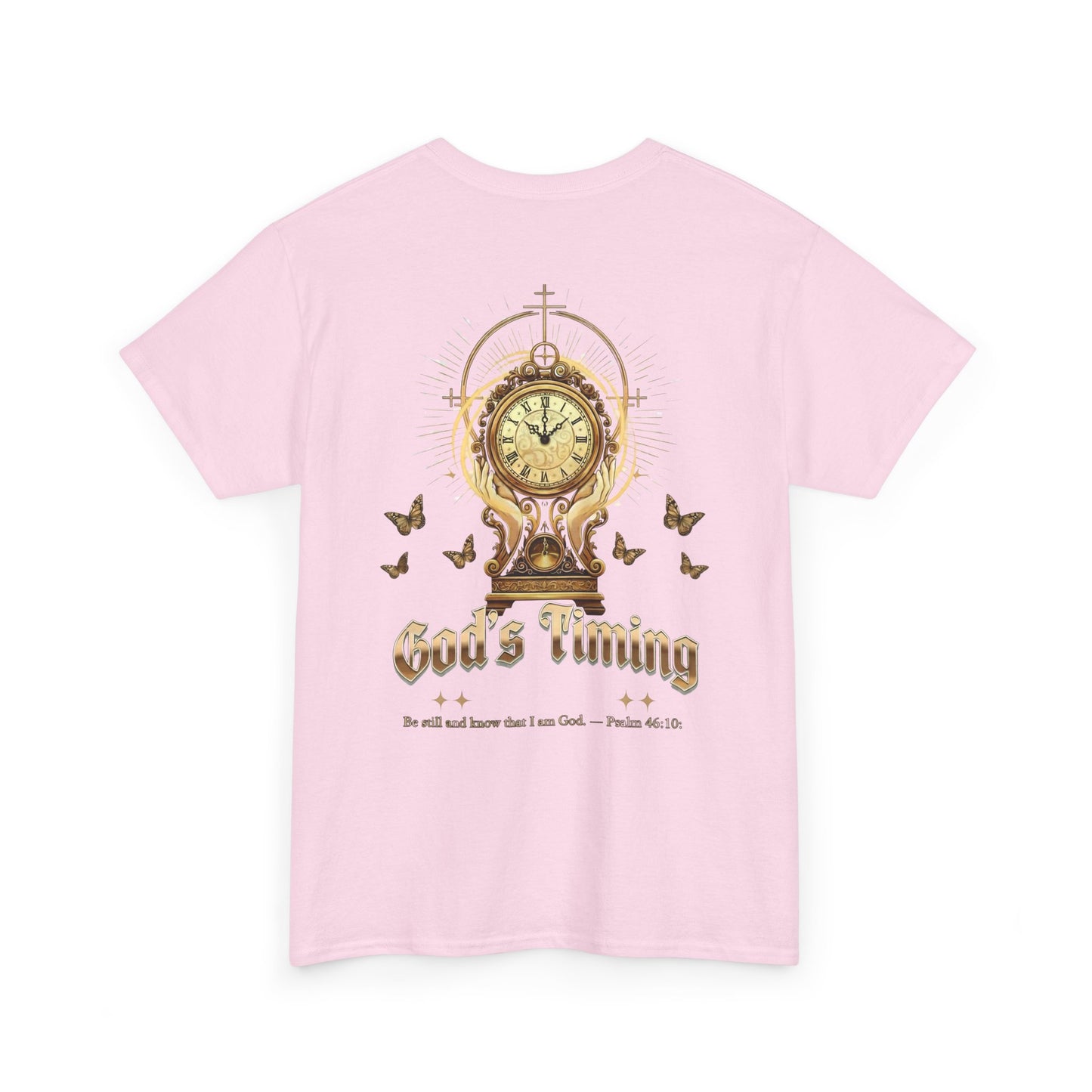 “God’s Timing Christian T-Shirt – Psalm 46:10 Scripture Tee l Immense Faith Apparel