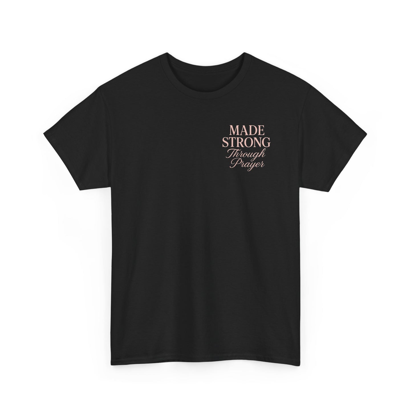 Prayer Changes Everything Christian Tee | Immense Faith T-Shirt