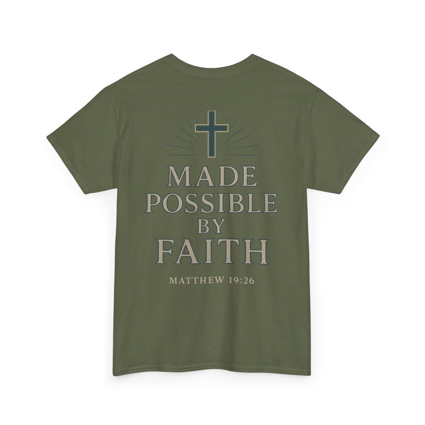 “Made Possible by Faith" Christian Tee – Matthew 19:26 | Immense Faith Apparel